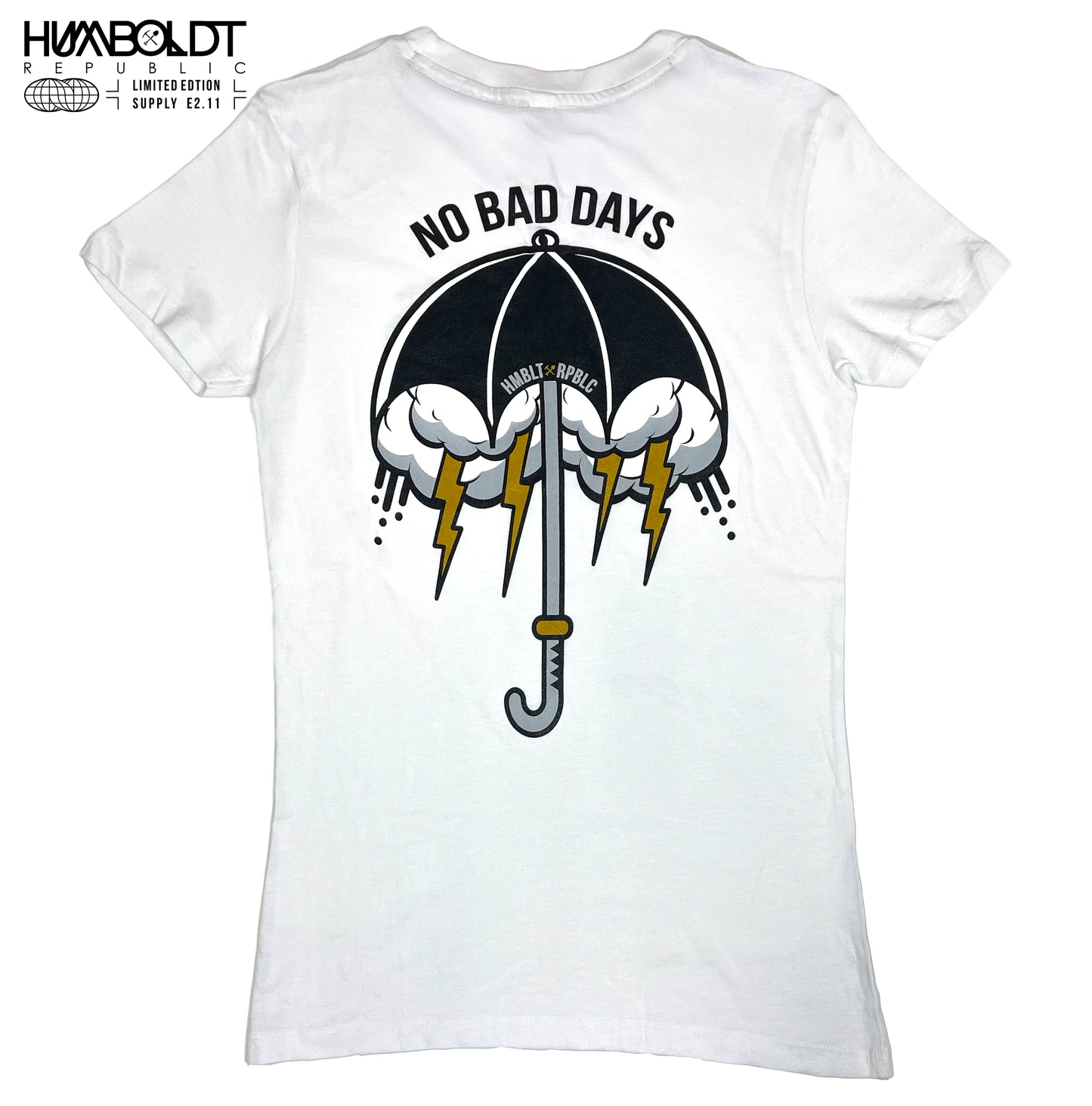 "No Bad Days" Women's T-Shirt